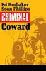 CRIMINAL TP VOL 01 COWARD