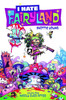 I HATE FAIRYLAND TP VOL 01 MADLY EVER AFTER