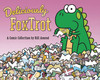 FOXTROT COLLECTION TP DELICIOUSLY FOXTROT