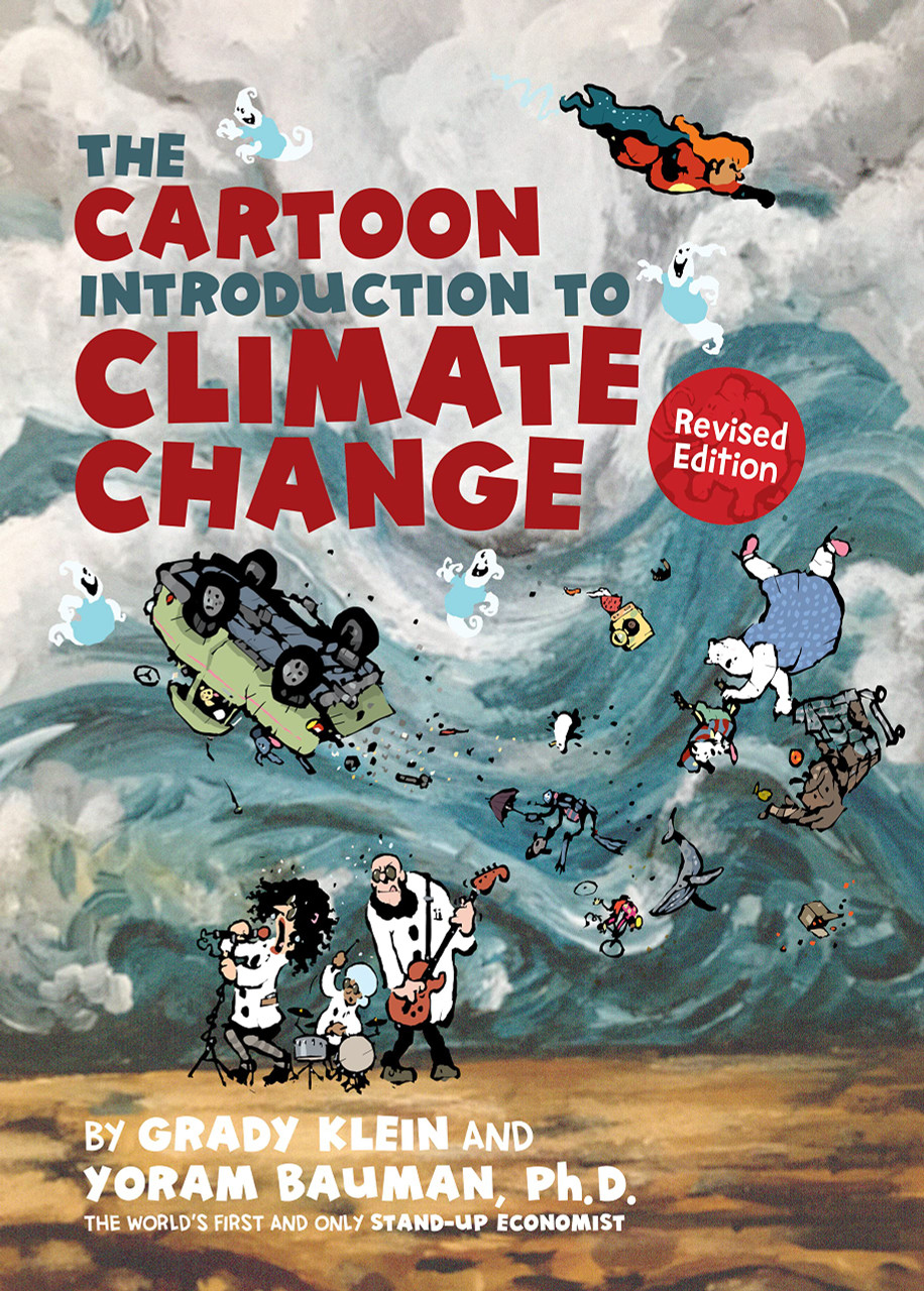 CARTOON INTRODUCTION TO CLIMATE CHANGE REVISED ED