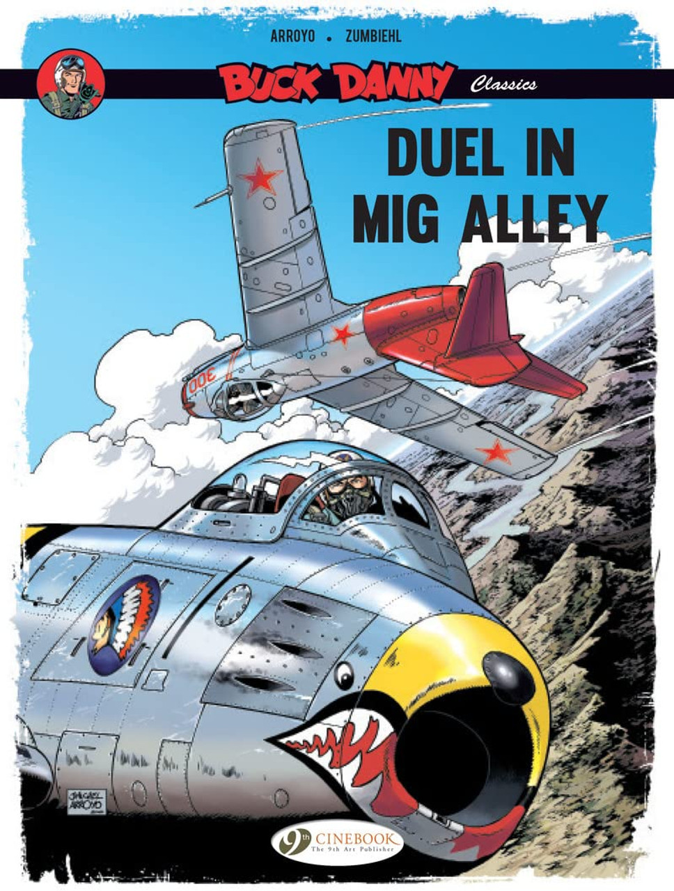 BUCK DANNY CLASSICS VOL 02 DUEL IN MIG ALLEY