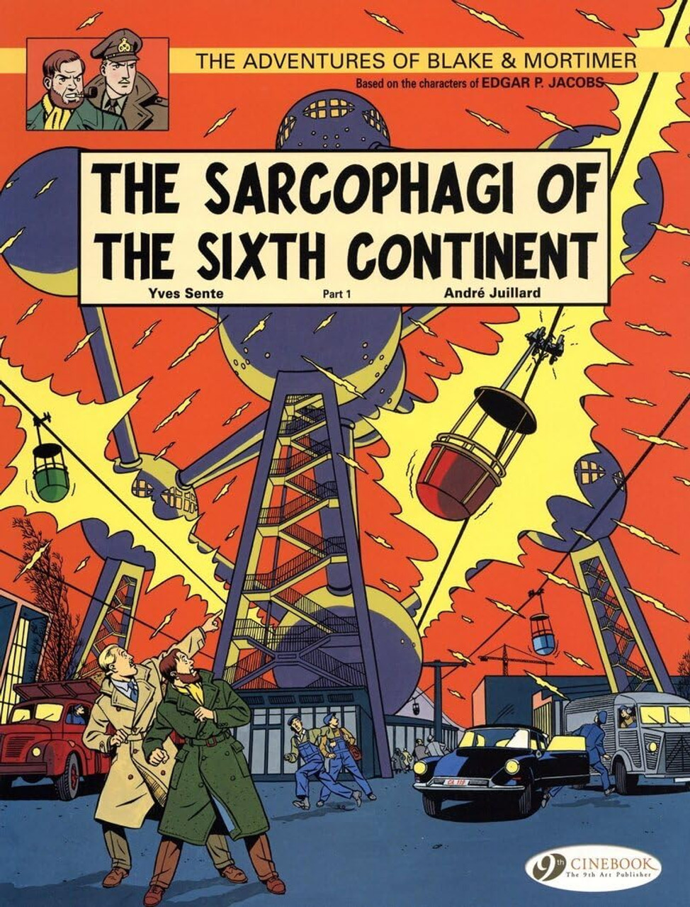 BLAKE & MORTIMER GN VOL 09 SARCOPHAGI OF SIXTH CONTINENT PART 1