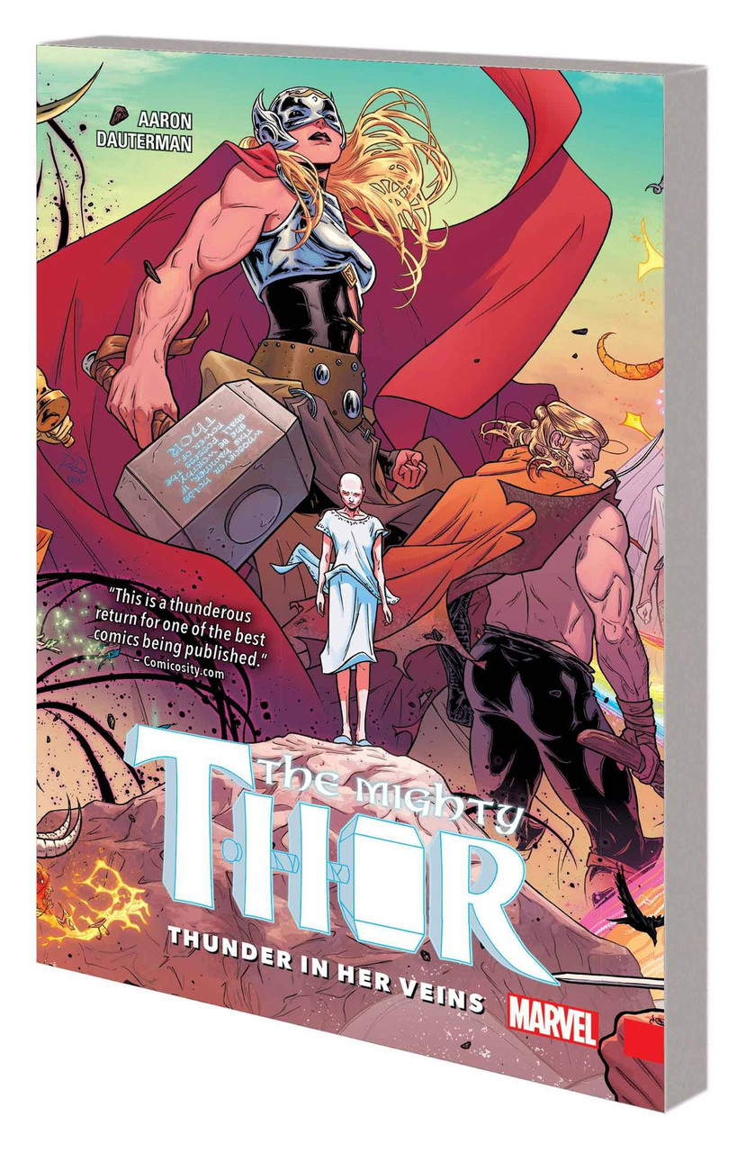 MIGHTY THOR VOL 01 THUNDER IN HER VEINS