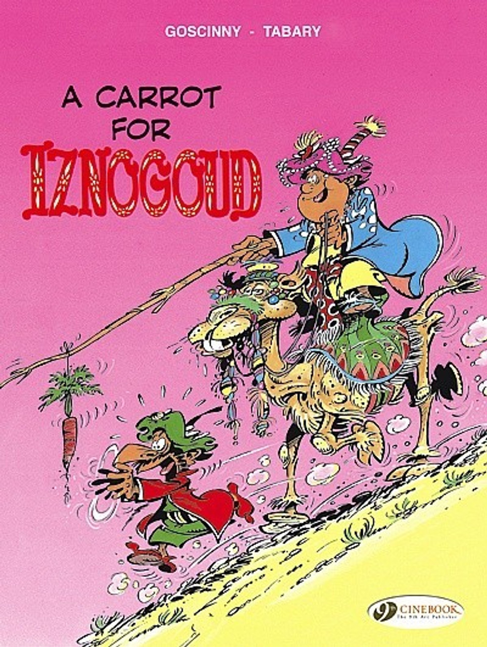 IZNOGOUD VOL 05 A CARROT FOR IZNOGOUD