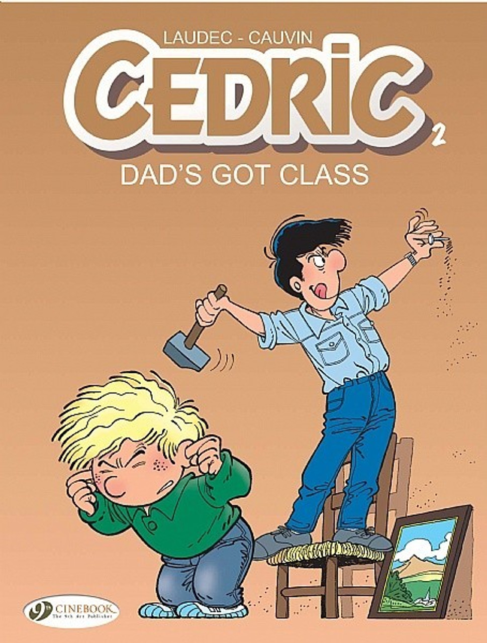 CEDRIC VOL 02 DAD'S GOT CLASS