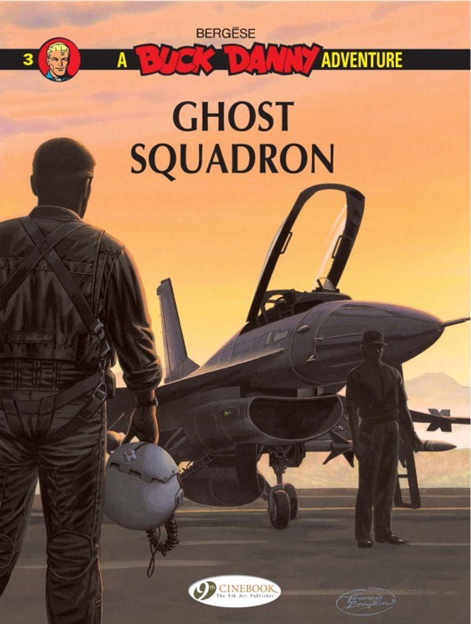 BUCK DANNY VOL 03 GHOST SQUADRON