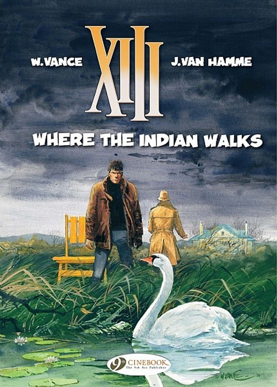 XIII GN VOL 02 WHERE THE INDIAN WALKS