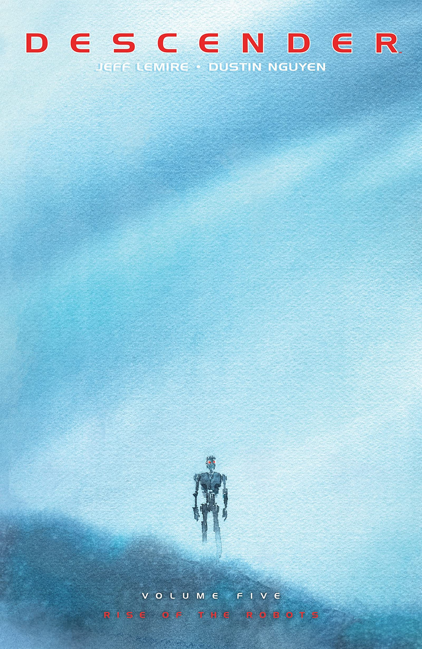 DESCENDER TP VOL 05 RISE OF THE ROBOTS