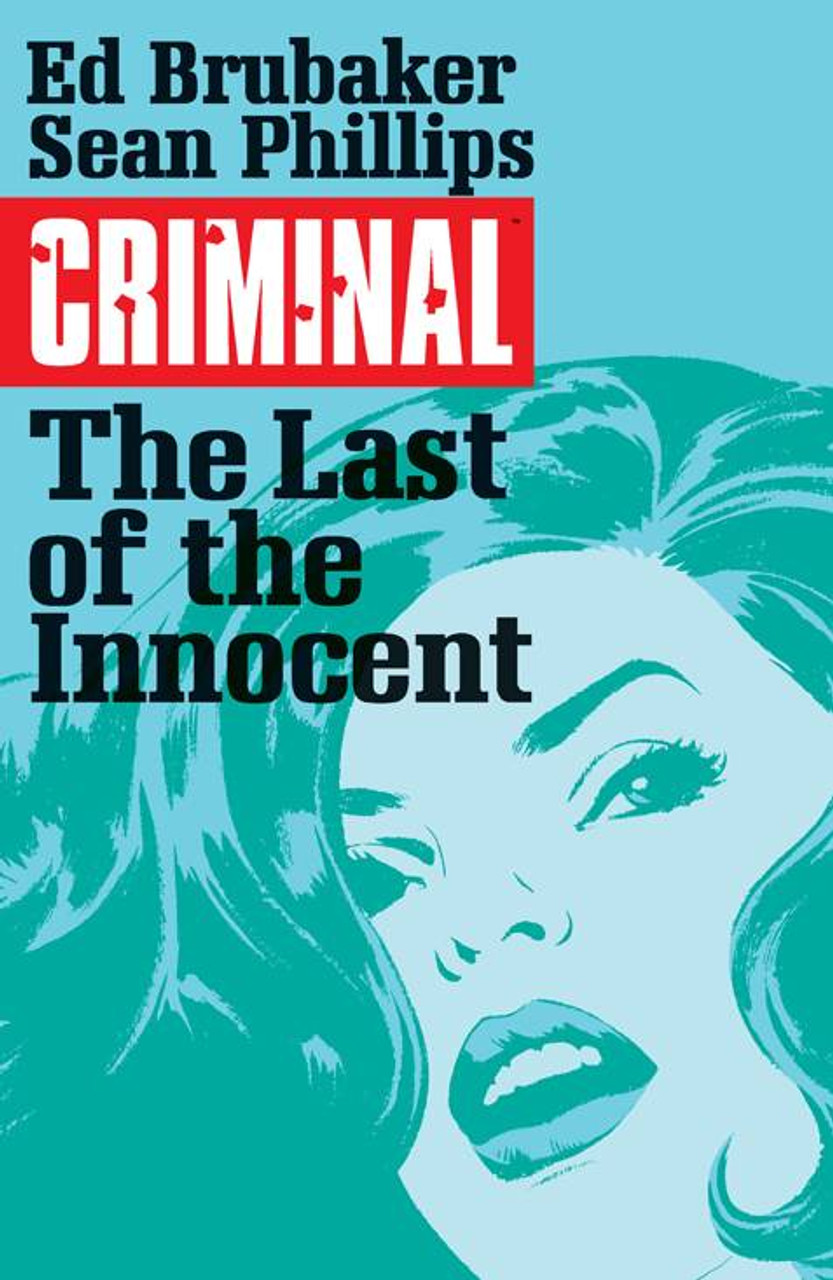 CRIMINAL TP VOL 06 LAST OF THE INNOCENT