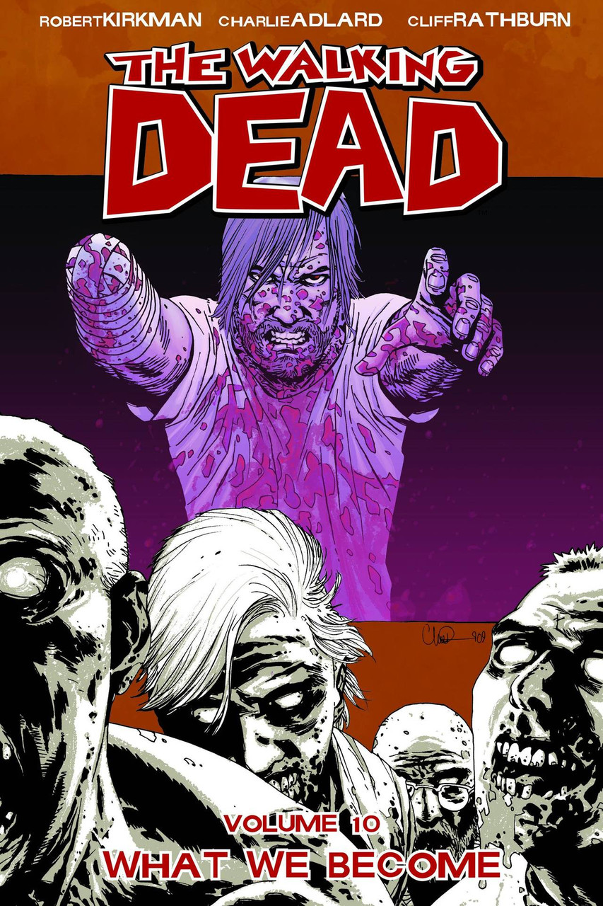 WALKING DEAD TP VOL 10 WHAT WE BECOME