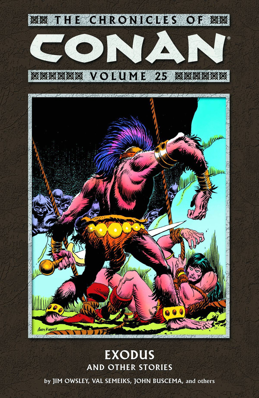 CHRONICLES OF CONAN TP VOL 25 EXODUS