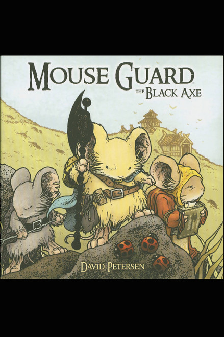 MOUSE GUARD HC VOL 03 BLACK AXE