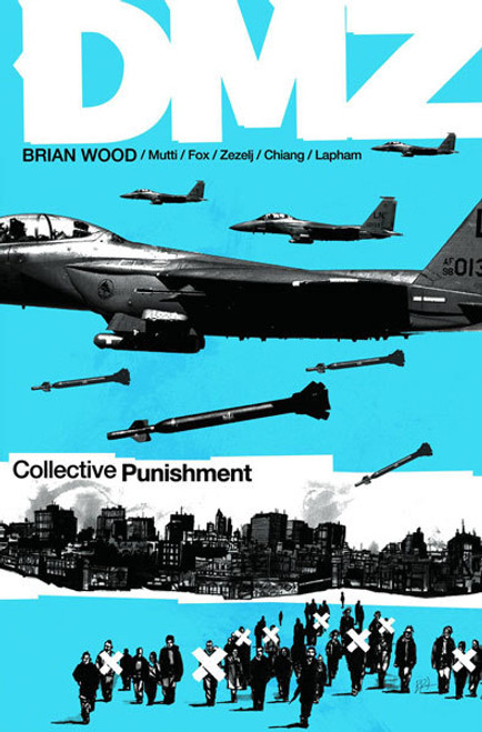 DMZ VOL 10 COLLECTIVE PUNISHMENT (MR)
