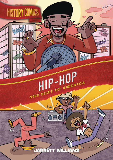 HISTORY COMICS GN HIP HOP BEAT OF AMERICA