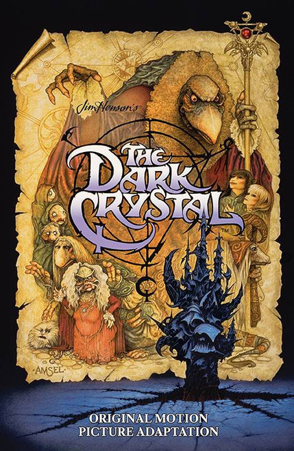 JIM HENSONS DARK CRYSTAL ORIG MOTION PICTURE ADAPT SC