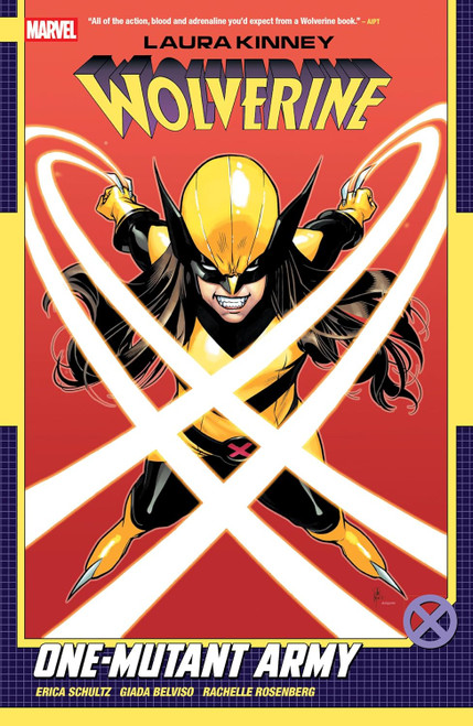 LAURA KINNEY WOLVERINE TP VOL 01 ONE MUTANT ARMY