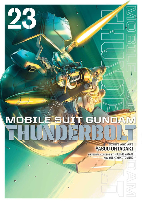 MOBILE SUIT GUNDAM THUNDERBOLT GN VOL 23