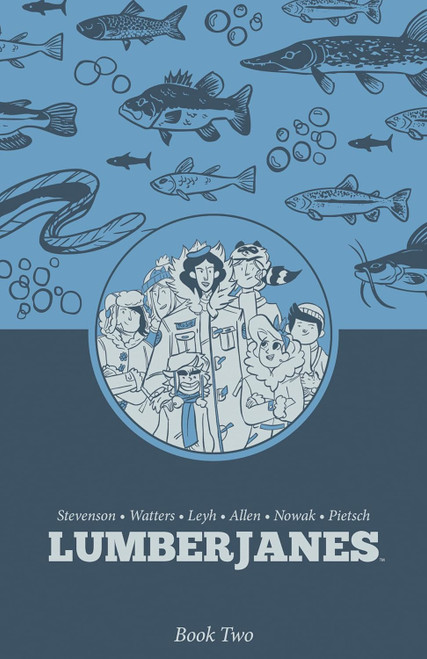 LUMBERJANES BOOK 2 SC
