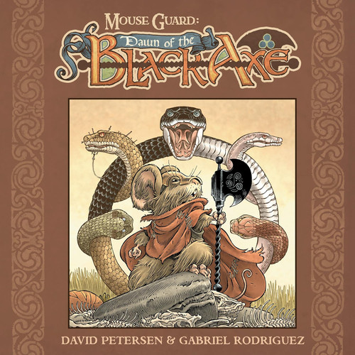 MOUSE GUARD DAWN OF THE BLACK AXE HC