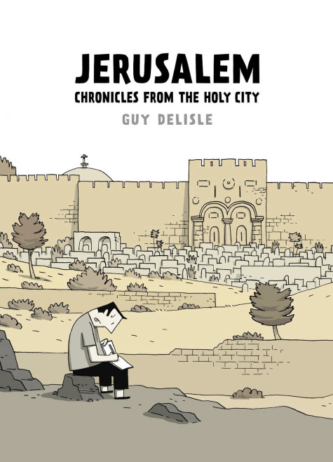 JERUSALEM CHRONICLES OF THE HOLY CITY HC