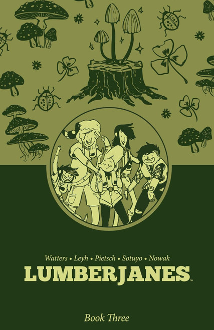 LUMBERJANES BOOK 3 SC