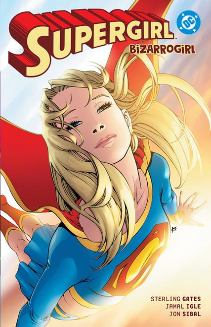 SUPERGIRL BIZARROGIRL TP (2026 EDITION)