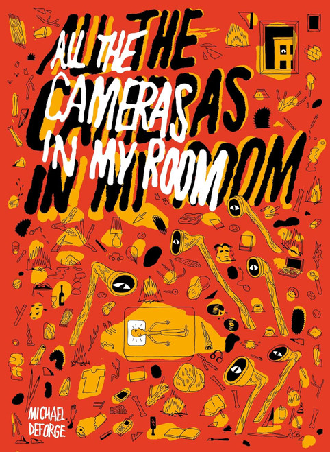 ALL THE CAMERAS IN MY ROOM HC
