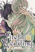 FIREFLY WEDDING GN VOL 04