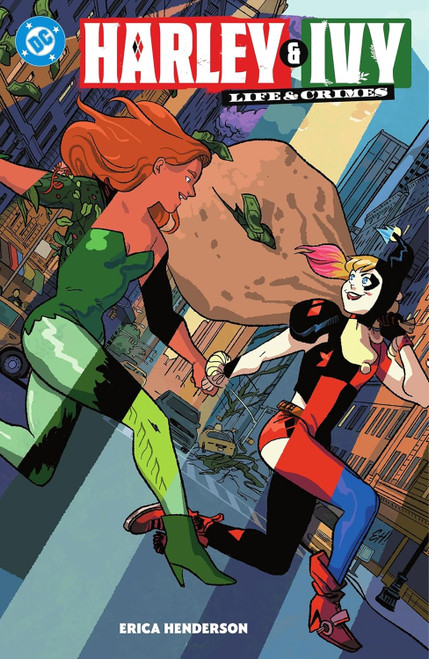 HARLEY AND IVY LIFE AND CRIMES TP