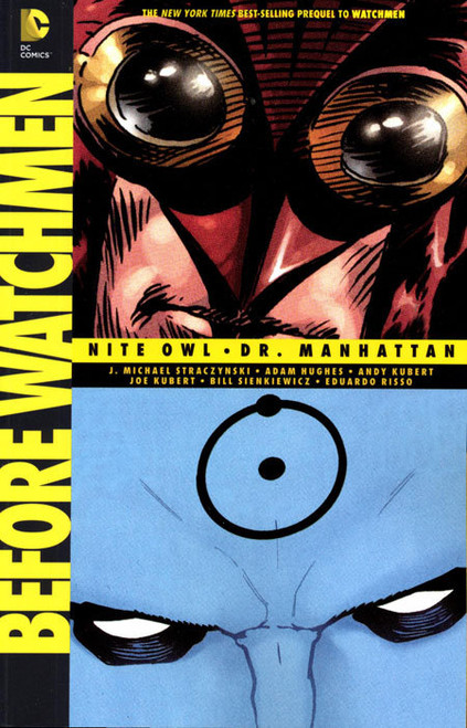 Before Watchmen Nite Owl Dr Manhattan TP