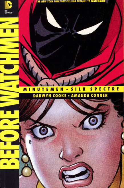 BEFORE WATCHMEN MINUTEMEN SILK SPECTRE TP