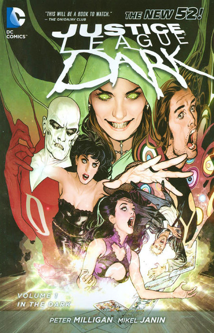 JUSTICE LEAGUE DARK VOL 01 IN THE DARK (N52)