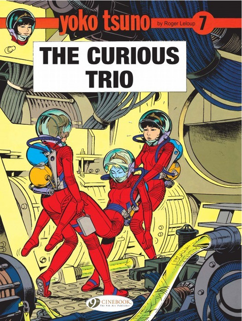 YOKO TSUNO VOL 07 CURIOUS TRIO