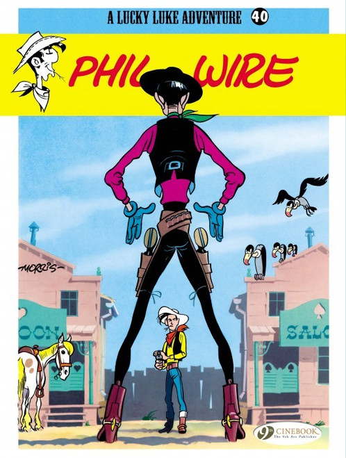 LUCKY LUKE TP VOL 40 PHIL WIRE