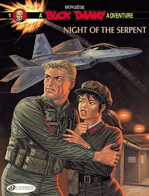 BUCK DANNY VOL 01 NIGHT OF THE SERPENT