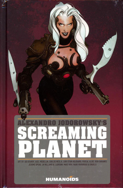 ALEXANDRO JODOROWSKY SCREAMING PLANET HC NEW PTG