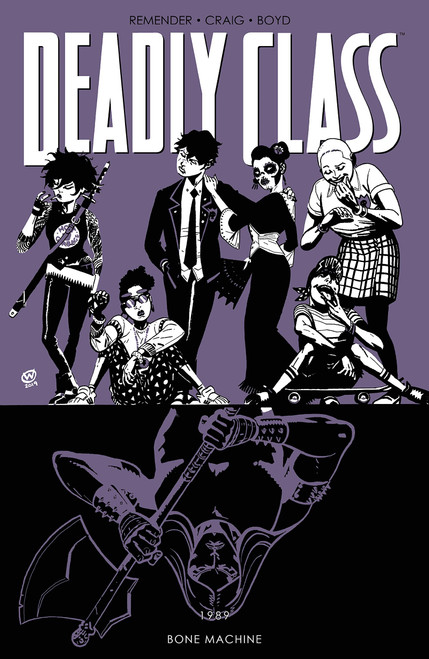 DEADLY CLASS TP VOL 09 BONE MACHINE