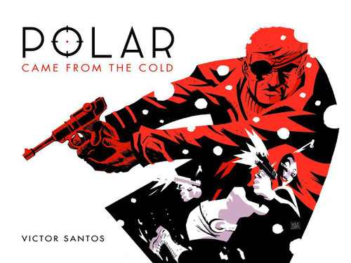 POLAR HC VOL 01 CAME FROM THE COLD