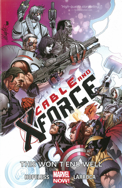CABLE AND X-FORCE VOL 03 THIS WONT END WELL