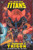 NEW TEEN TITANS THE TERROR OF TRIGON TP