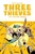 THREE THIEVES TP VOL 03 CAPTIVE PRINCE