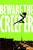 BEWARE THE CREEPER TP (MR)