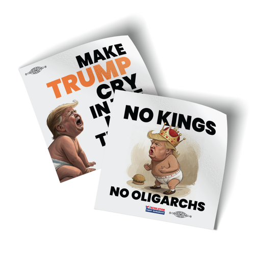 No Kings/Trump Cry Combo (Vinyl Sticker -- Pack of Two!)