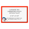 luggage-tag-laminating-pouch-without-slot-7-mil