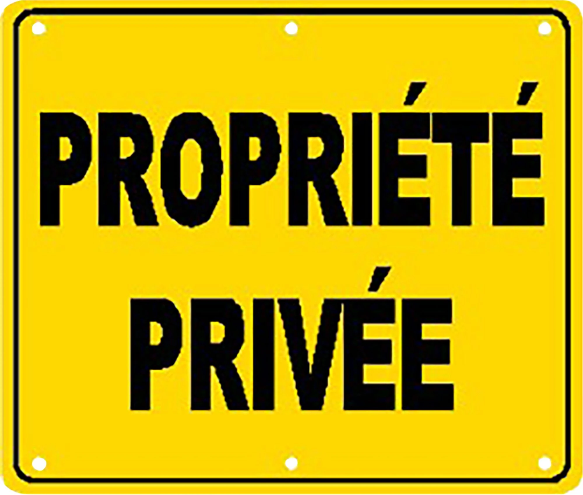 “Propriété privée” Sign