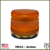 MS21 DC Strobe Warning Light - Amber