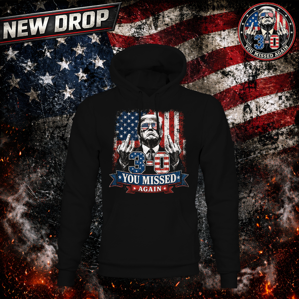 3-0 You Missed Again Hoodie