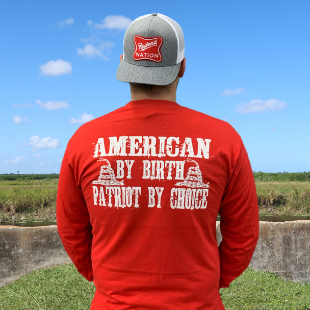 American By Birth Long Sleeve