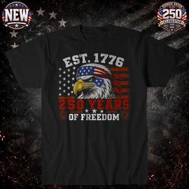 250 Years Of Freedom T- Shirt