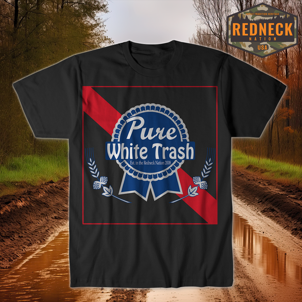 Redneck Nation© Pure white trash (Parody)